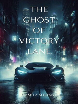 cover image of The Ghost of Victory Lane